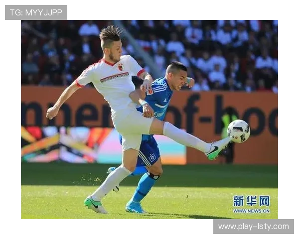 奥格斯堡1-0险胜汉堡，收获宝贵三分